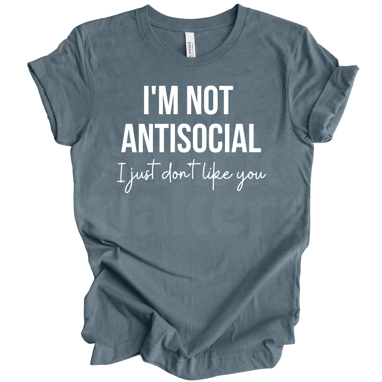 I'm not antisocial Tee