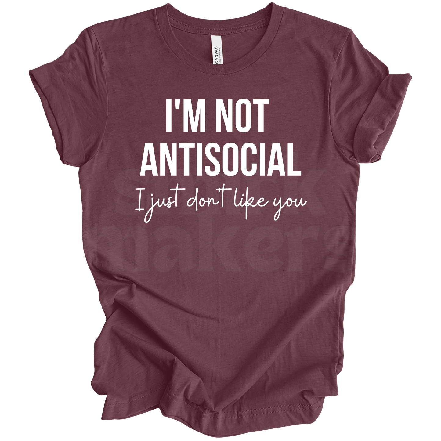 I'm not antisocial Tee