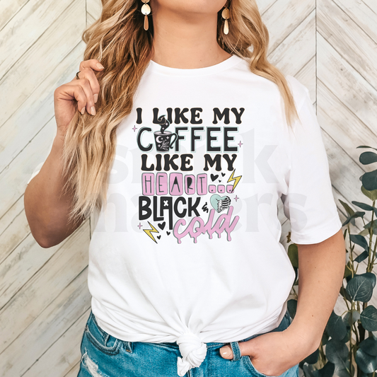 I like my coffee like my heart Tee